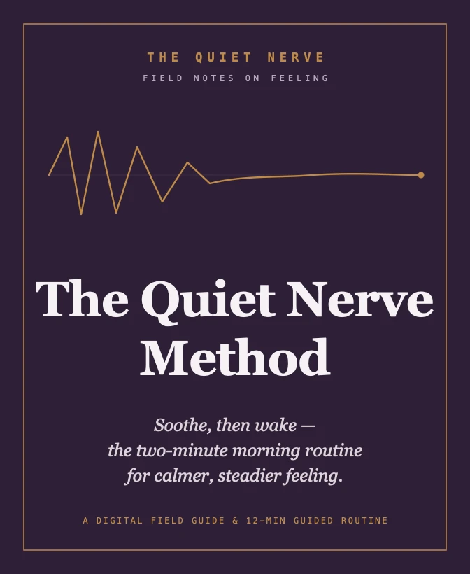 The Quiet Nerve Method — digital field guide and 12-minute guided routine